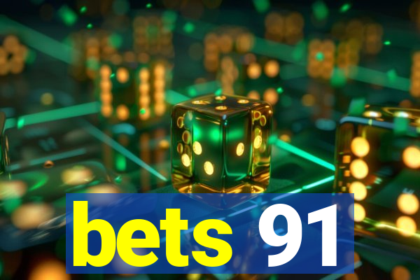 bets 91